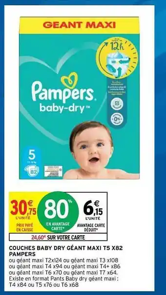 Intermarché Hyper Couches Baby Dry Géant Maxi T5 X 82 Pampers offre