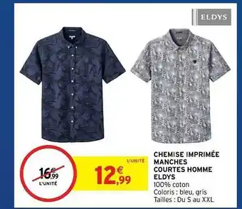Intermarché Hyper Chemise Imprimée Manches Courtes Homme Eldys offre