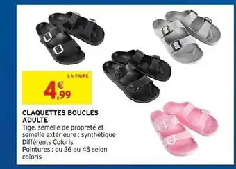 Intermarché Hyper Claquettes Boucles Adulte offre