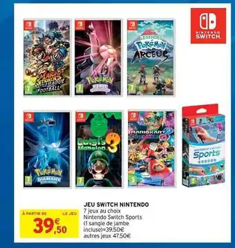 Intermarché Hyper Jeu Switch Nintendo offre