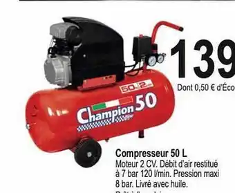 Compresseur 50 L Champion 50