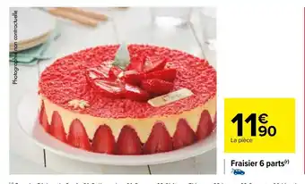 Carrefour Fraisier 6 parts offre