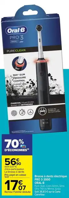 Carrefour ORAL-B brosse à dents électrique PRO 3-3000 offre
