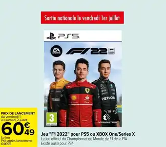 Carrefour Jeu "F1 2022" pour PS5 ou XBOX one/series X offre
