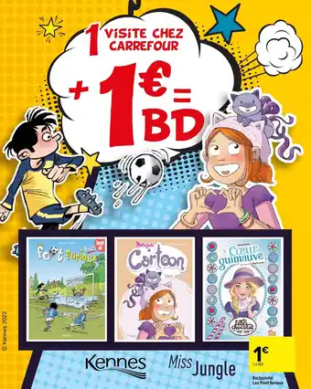 Carrefour Exclusivité les foot furieux offre