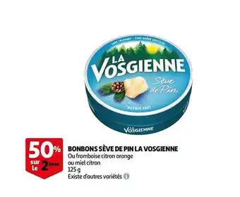 Auchan Bonbons Sève De Pin La Vosgienne offre