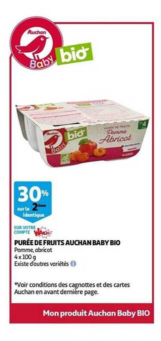 Auchan Purée De Fruits Auchan Baby Bio offre