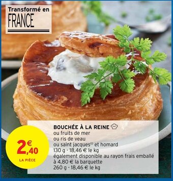 Intermarché Hyper Bouchée à La Reine offre