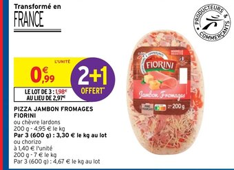 Intermarché Hyper Pizza Jambon Fromages Fiorini offre