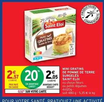 Intermarché Hyper Saint Eloi Mini Gratins de Pomme de Terre Surgelés offre