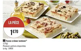 Casino Supermarchés Fozza crème lardons offre