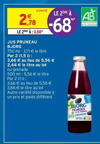 Intermarché Hyper Jus Pruneau Bjorg offre