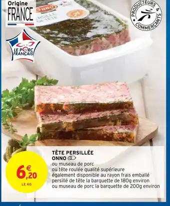 Intermarché Hyper Tête persillée Onno offre
