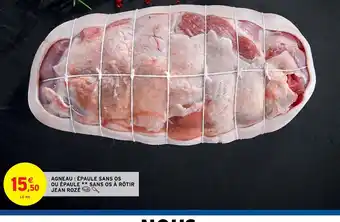 Intermarché Hyper Agneau épaule Sans Os Ou épaule Sans Os à Rôtir Jean Rozé offre
