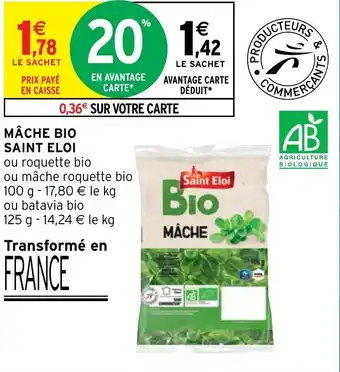 Intermarché Hyper Mâche Bio Saint Eloi offre