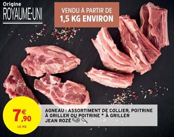 Intermarché Hyper Agneau : Assortiment de Collier, Poitrine à Griller ou Poitrine à Griller Jean Rozé offre