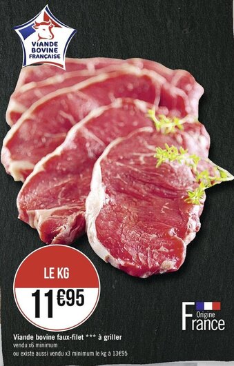 Casino Supermarchés Viande bovine faux-filet à griller offre