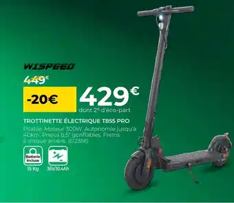 Feu Vert Wispeed trottinette électrique t855 pro offre