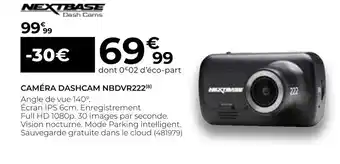 Feu Vert Nextbase caméra dashcam nbdvr222 offre