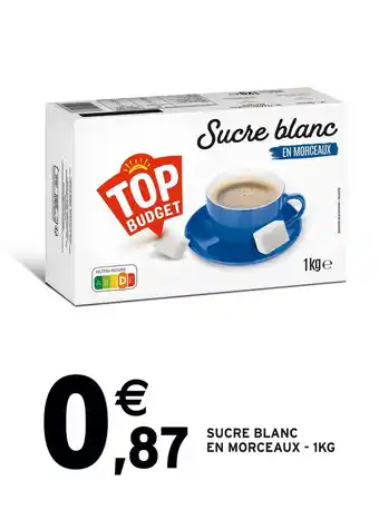 Intermarché Top budget sucre blanc en morceaux offre