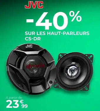 Feu Vert Jvc les haut-parleurs cs-dr de la marque jvc offre