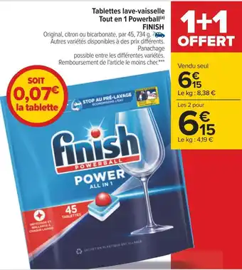 Carrefour Finish tablettes lave-vaisselle tout en 1 powerbal offre