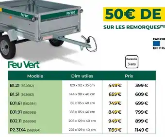 Feu Vert Feu vert remorque offre