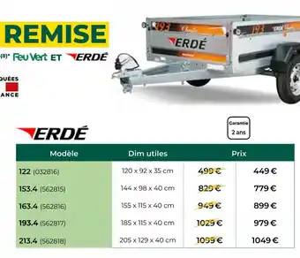 Feu Vert Erde remorques offre