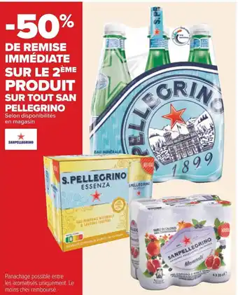 Carrefour San pellegrino bon plan sur tout san pellegrino offre