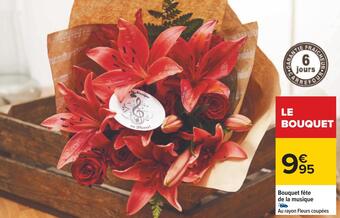 Carrefour Bouquet fête de la musique offre