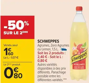 Carrefour Schweppes schweppes offre