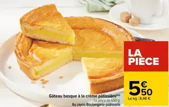Carrefour Gâteau basque à la crème pâtissière offre
