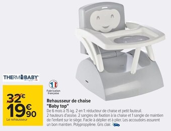 Carrefour Thermobaby rehausseur de chaise "baby top" offre