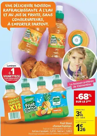 Carrefour Market Teisseire fruit shoot format familial offre