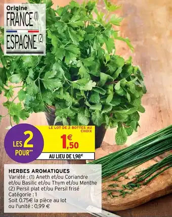 Intermarché Hyper Herbes Aromatiques offre