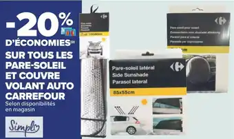 Carrefour Carrefour bon plan sur tous les pare-soleil et couvre volant auto carrefour offre