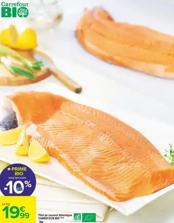 Carrefour Market Carrefour bio filet de saumon atlantique offre