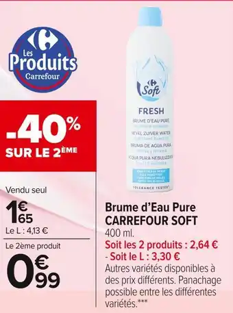 Carrefour Market Carrefour soft brume d’eau pure offre