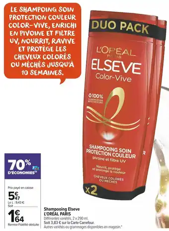Carrefour Market L’oréal paris shampooing elseve offre
