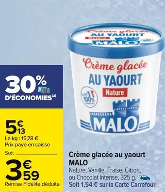 Carrefour Malo crème glacée au yaourt offre