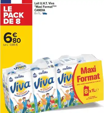 Carrefour Viva candia lait u.h.t. "maxi format" offre