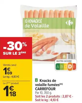 Carrefour Carrefour knacks de volaille fumées offre