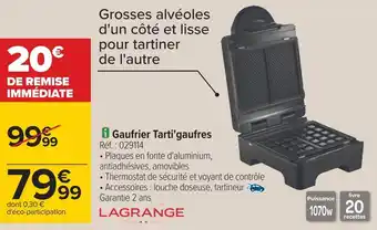 Carrefour Lagrange gaufrier tarti'gaufres offre