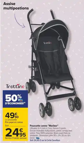 Carrefour Trottine poussette canne "maribor" offre