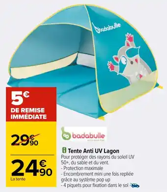 Carrefour Badabulle tente anti uv lagon offre