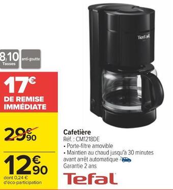 Carrefour Tefal cafetière offre