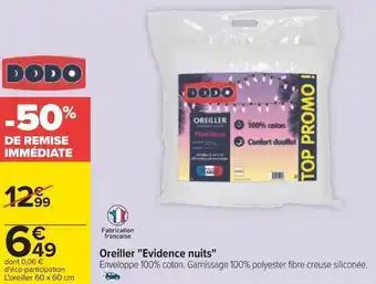 Carrefour Dodo oreiller "evidence nuits" offre