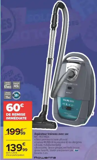 Carrefour Rowenta aspirateur traineau avec sac offre