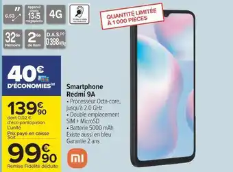 Carrefour Xiaomi smartphone redmi 9a offre