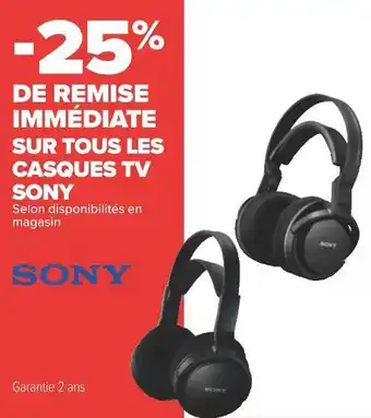 Carrefour Sony bon plan sur tous les casques tv sony offre